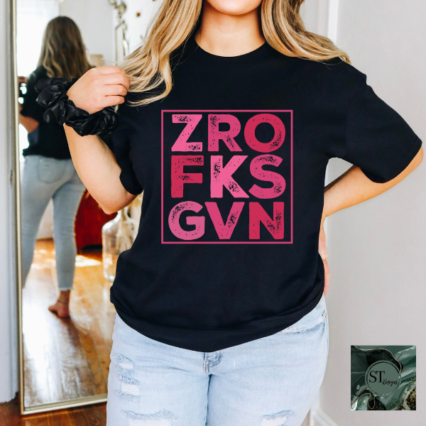 Zero fks given T-Shirt-2