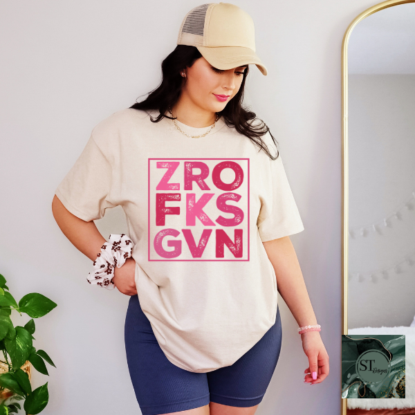 Zero fks given T-Shirt-1
