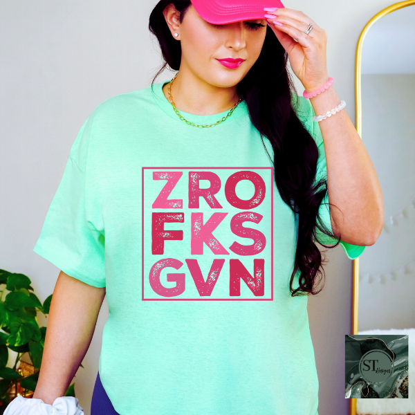 Zero fks given T-Shirt-4