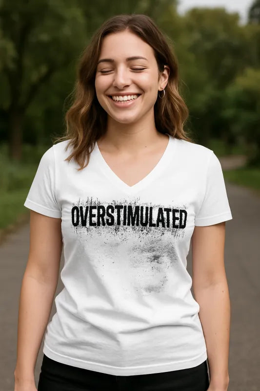 Overstimulated - Women's V-Neck T-Shirt