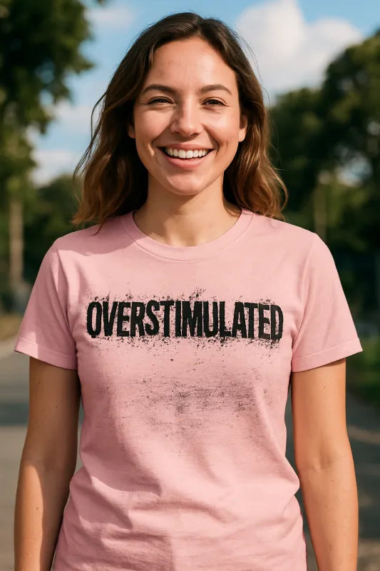Overstimulated - Women's Standard T-Shirt