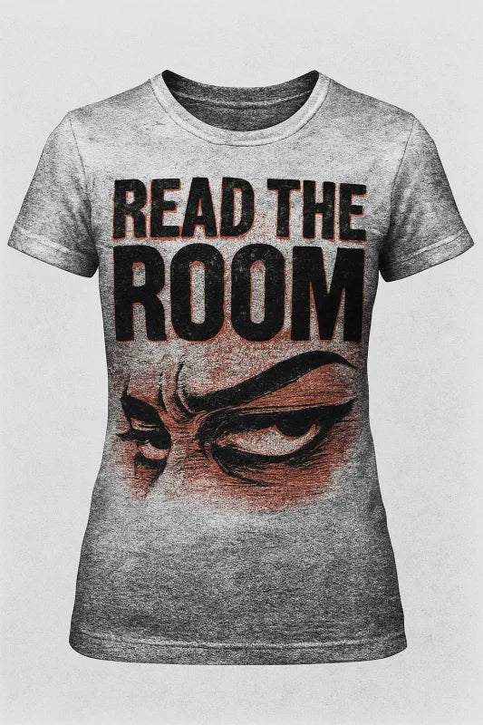 Read the Room - Women's Standard T-Shirt