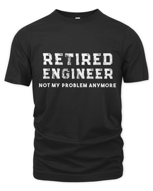 Engineer Retirement Gift Retired Engineer Shirt Men's Premium Tshirt