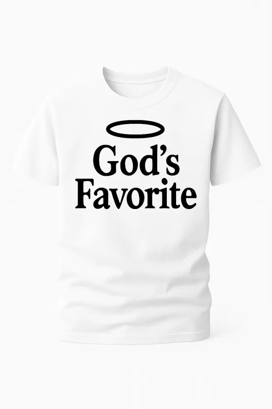 Gods Favorite - Unisex Standard T-Shirt